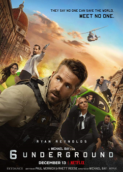 6 Underground (2019) 6 ลับ ดับ โหด 6 Underground (2019) 6 ลับ ดับ โหด