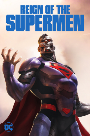 Reign of the Supermen (2019) ซับไทย Reign of the Supermen (2019) ซับไทย