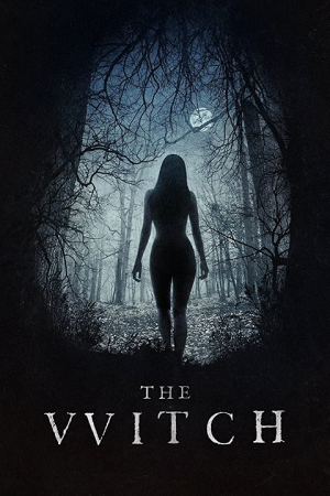 The Witch (2015) อาถรรพ์แม่มดโบราณ The Witch (2015) อาถรรพ์แม่มดโบราณ