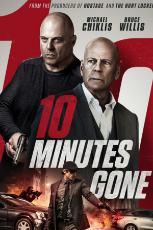 10 Minutes Gone (2019) 10 Minutes Gone (2019)