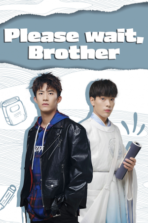 Please Wait Brother EP 20