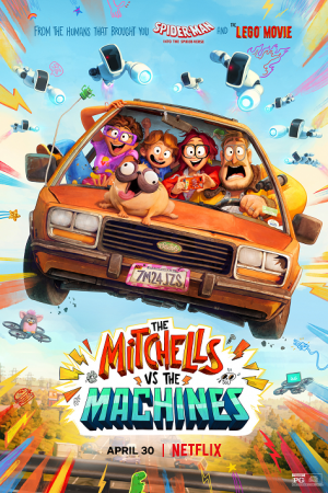 The Mitchells vs. the Machines (2021) บ้านมิตเชลล์ปะทะจักรกล The Mitchells vs. the Machines (2021) บ้านมิตเชลล์ปะทะจักรกล
