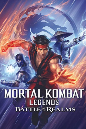 Mortal Kombat Legends Battle of the Realms (2021) Mortal Kombat Legends Battle of the Realms (2021)