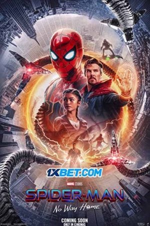 Spider Man No Way Home (2021) สไปเดอร์แมน โน เวย์ โฮม Spider Man No Way Home (2021) สไปเดอร์แมน โน เวย์ โฮม