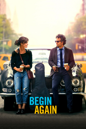 Begin Again (2013) เพราะรักคือเพลงรัก Begin Again (2013) เพราะรักคือเพลงรัก