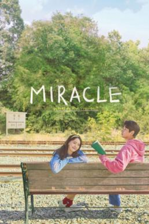 Miracle Letters to the President (2021) Miracle Letters to the President (2021)