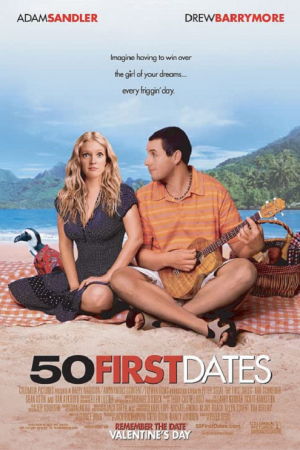 50 First Dates (2004) 50 เดท จีบเธอไม่เคยจำ 50 First Dates (2004) 50 เดท จีบเธอไม่เคยจำ
