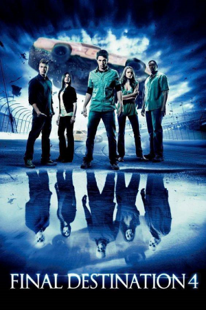 Final Destination 4 (2009) ไฟนอล เดสติเนชั่น 4 โกงตาย ทะลุตาย Final Destination 4 (2009) ไฟนอล เดสติเนชั่น 4 โกงตาย ทะลุตาย