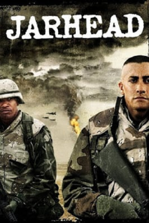 Jarhead (2005) จาร์เฮด พลระห่ำ สงครามนรก Jarhead (2005) จาร์เฮด พลระห่ำ สงครามนรก