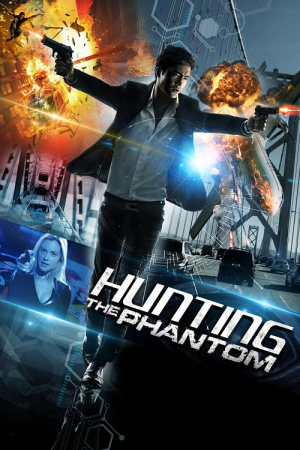 Hunting the Phantom (2014) ล่านรกโปรแกรมมหากาฬ Hunting the Phantom (2014) ล่านรกโปรแกรมมหากาฬ