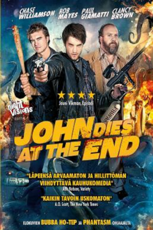 John Dies at the End (2012) นายจอห์นตายตอนจบ John Dies at the End (2012) นายจอห์นตายตอนจบ