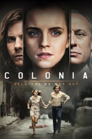 Colonia (2015) โคโลเนีย หนีตาย Colonia (2015) โคโลเนีย หนีตาย