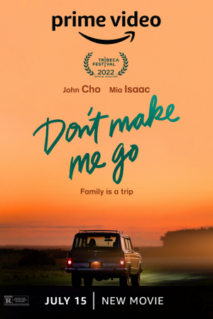 Don't Make Me Go (2022) Don't Make Me Go (2022)
