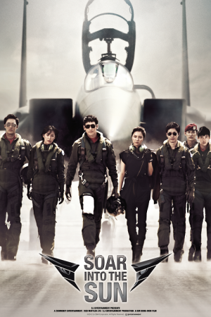 Soar Into the Sun (2012) ยุทธการโฉบเหนือฟ้า Soar Into the Sun (2012) ยุทธการโฉบเหนือฟ้า