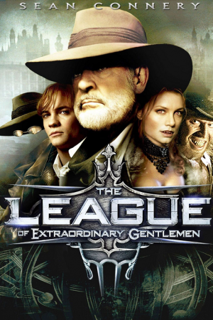 The League of Extraordinary Gentlemen (2003) เดอะ ลีค มหัศจรรย์ชน คนพิทักษ์โลก The League of Extraordinary Gentlemen (2003) เดอะ ลีค มหัศจรรย์ชน คนพิทักษ์โลก