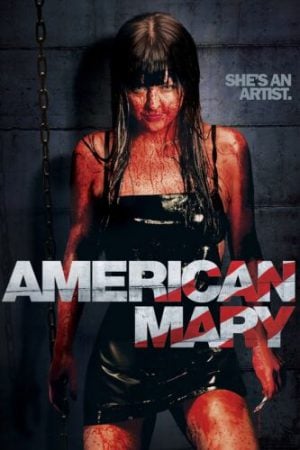 American Mary (2012) คลีนิคผ่าวิปริต American Mary (2012) คลีนิคผ่าวิปริต