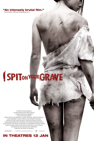 I Spit on Your Grave (2010) แค้นต้องฆ่า I Spit on Your Grave (2010) แค้นต้องฆ่า