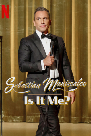 Sebastian Maniscalco Is It Me (2022) Sebastian Maniscalco Is It Me (2022)