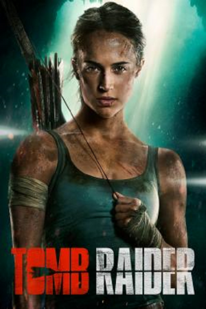 Tomb Raider (2018) ทูม เรเดอร์ Tomb Raider (2018) ทูม เรเดอร์