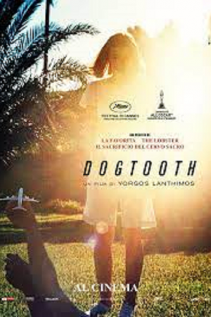 Dogtooth (2009) Dogtooth (2009)