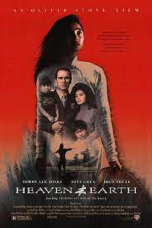 Heaven &amp; Earth (1993) สวรรค์กับโลก หัวใจเธอพลิกลิขิต