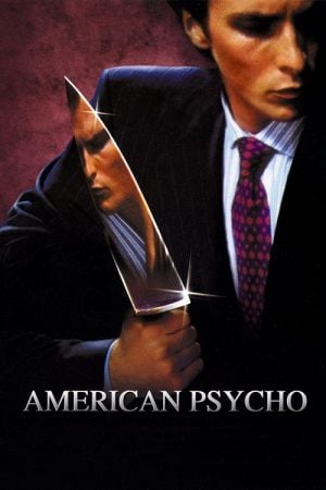 American Psycho (2000) อเมริกัน ไซโค American Psycho (2000) อเมริกัน ไซโค