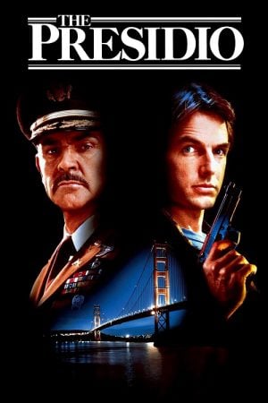 The Presidio (1988) ใครแสบใครสั่ง The Presidio (1988) ใครแสบใครสั่ง