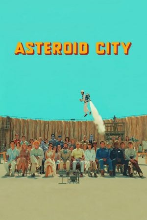 Asteroid City (2023) แอสเทอรอยด์ ซิตี้ Asteroid City (2023) แอสเทอรอยด์ ซิตี้