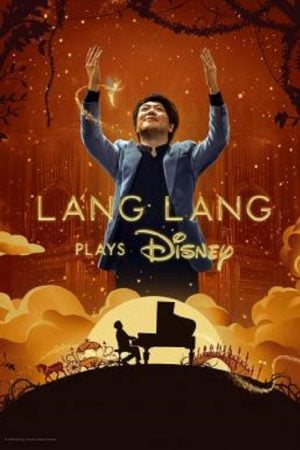 Lang Lang Plays Disney (2023) Lang Lang Plays Disney (2023)
