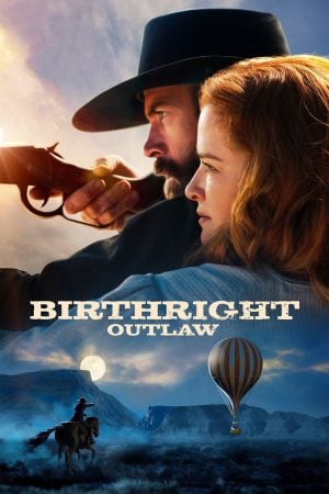 Birthright Outlaw (2023) Birthright Outlaw (2023)