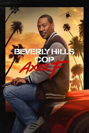 Beverly Hills Cop Axel F (2024) โปลิศจับตำรวจ เอ็กเซล เอฟ Beverly Hills Cop Axel F (2024) โปลิศจับตำรวจ เอ็กเซล เอฟ