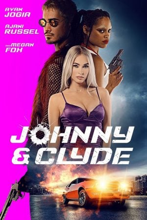 Johnny & Clyde (2023) Johnny & Clyde (2023)