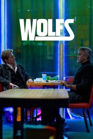 Wolfs สองคมคู่แสบมหากาฬ (2024) Wolfs สองคมคู่แสบมหากาฬ (2024)