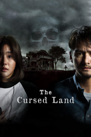 The Cursed Land (2024) แดนสาป The Cursed Land (2024) แดนสาป