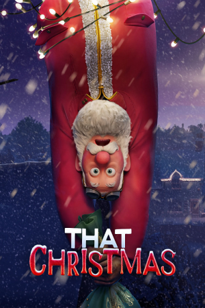 That Christmas (2024) คริสต์มาสนั้น That Christmas (2024) คริสต์มาสนั้น