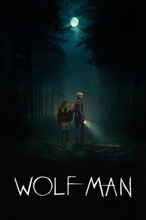Wolf Man (2025) มนุษย์หมาป่า Wolf Man (2025) มนุษย์หมาป่า