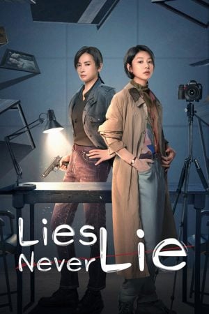 Lies Never Lie EP 5