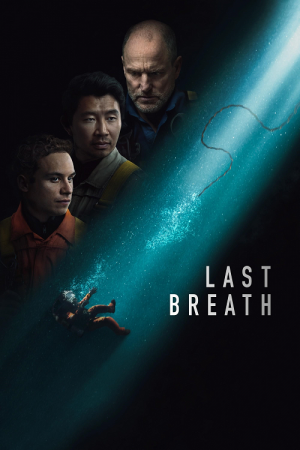 Last Breath (2025) ลมหายใจสุดท้าย ใต้สมุทรมรณะ Last Breath (2025) ลมหายใจสุดท้าย ใต้สมุทรมรณะ