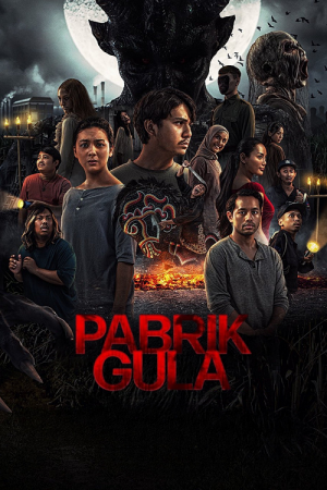 Sugar Mill (2025) โรงงานผีดุ Sugar Mill (2025) โรงงานผีดุ