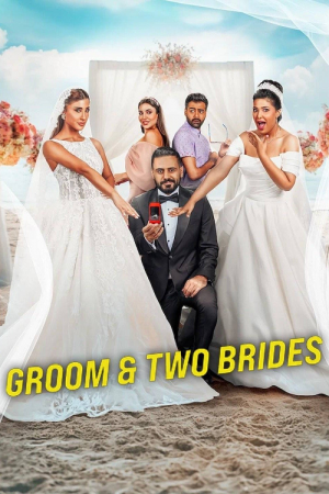 Groom & Two Brides (2025) หนึ่งเจ้าบ่าว สองเจ้าสาว Groom & Two Brides (2025) หนึ่งเจ้าบ่าว สองเจ้าสาว