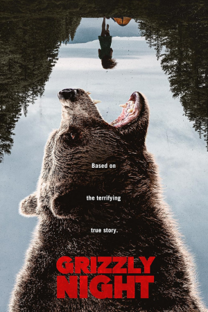 Grizzly Night (2026) Grizzly Night (2026)