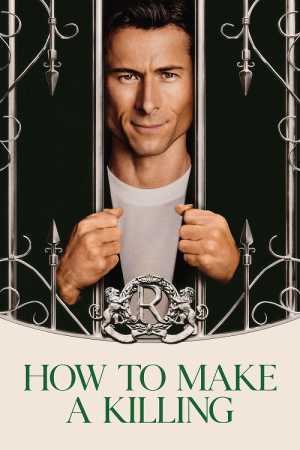 How to Make a Killing (2026) How to Make a Killing (2026)