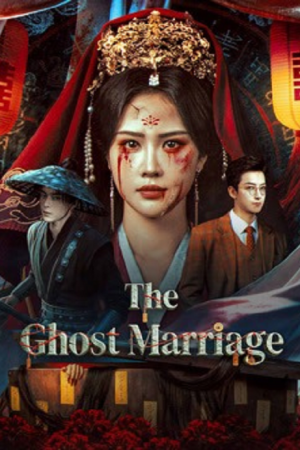 The Ghost Marriage (2026) สุสานลวงห้วงอารมณ์ The Ghost Marriage (2026) สุสานลวงห้วงอารมณ์