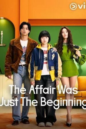 The Affair Was Just The Beginning (2026) ชู้รักอำพรางเลือด