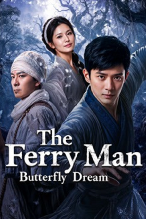 The Ferry Man Butterfly Dream (2026) The Ferry Man Butterfly Dream (2026)